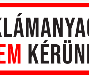 Információs öntapadós tábla/matrica - Reklámanyagot nem kérünk! 210x70 mm